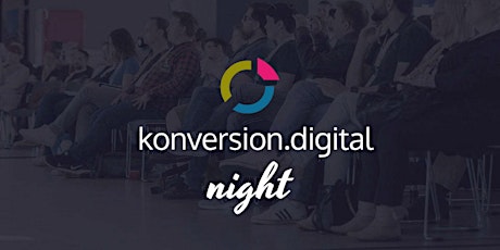 konversion.digital night
