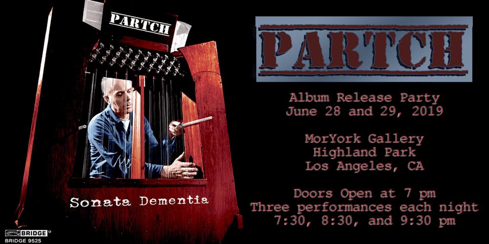 Only One Door Left On My Demented Santa >> Partch Sonata Dementia Album Release Party 1 Friday June 28 Only One Door Left On My Demented Santa >> Partch Sonata Dementia Album Release Party 1 Friday June 28