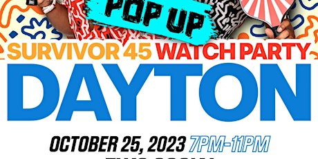 Imagen principal de Brice And Wen Present: Dayton Survivor 45 Watch Party