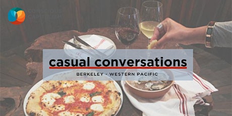 East Bay Casual Conversations at Western Pacific Berkeley primary image