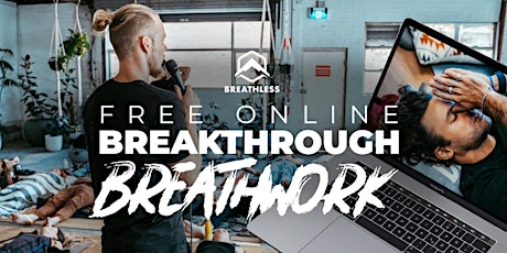 Imagem principal do evento ONLINE Breakthrough Breathwork (FREE) | 20 Years Of Zen In 20 Minutes