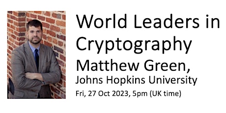 Image principale de World-leaders in Cryptography - Matthew Green