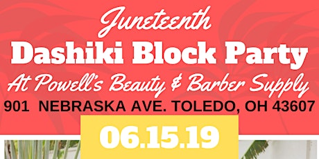 Juneteenth Dashiki  Block Party  primary image