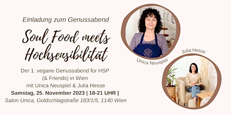Hauptbild für Soul Food meets Hochsensibilität - Der 1. vegane HSP-Genussabend in Wien
