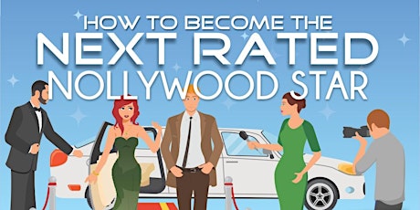 How to Become the Next Rated Nollywood Actor: A 1-Day FREE Seminar primary image