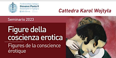 Hauptbild für Seminario di Studio della Cattedra Wojtyla - Dal 13 al 17 novembre 2023