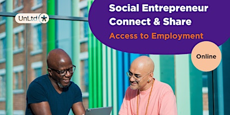 Primaire afbeelding van Social Entrepreneur Connect & Share: Access to Employment