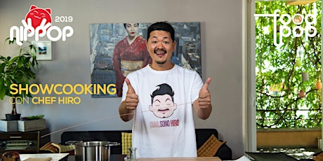 Showcooking con Chef Hiro - NipPop 2019