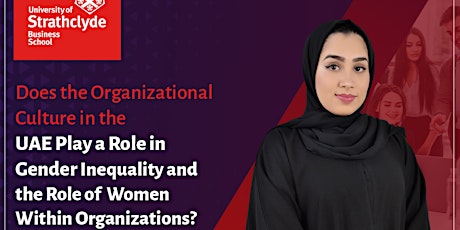Does Organisational Culture in the UAE  Play a Role in Gender inequality primary image