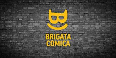 Imagen principal de Stand Up Comedy Show by Brigata Comica | Nella Tana dei Briganti