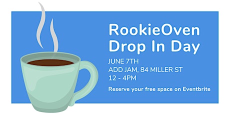 RookieOven Drop In Day - June primary image