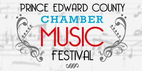 2019 Prince Edward County Chamber Music Festival primary image