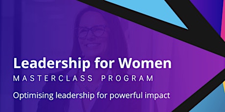 Image principale de Leadership for Women   8-Week Masterclass Program PERTH  June 2024