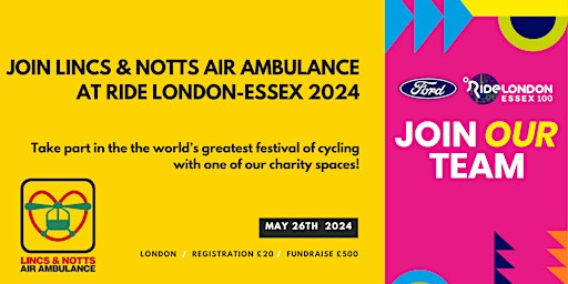 Immagine principale di Ride London - Essex 100 2024 for Lincs & Notts Air Ambulance 