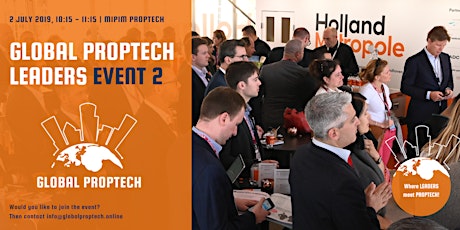 Primaire afbeelding van Global PropTech Leaders 2nd edition (MIPIM PropTech 2019) 