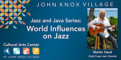 Image principale de Jazz and Java Series: World Influences on Jazz