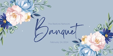 Hauptbild für The Restore Network Banquet 2024