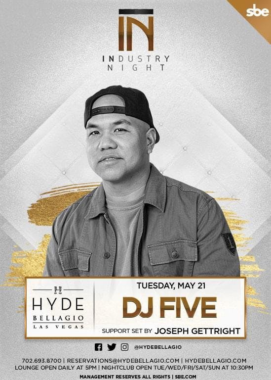 INdustry Tuesday with sounds by DJ Five at Hyde Bellagio Free Guestlist - 5/21/2019