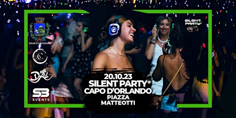 Immagine principale di ☊ SIlent Party ☊ Capo D'Orlando | 20.10.23 | Piazza Matteotti 