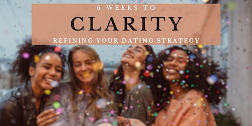 6 Weeks to Clarity primary image