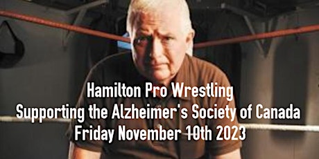 Primaire afbeelding van Hamilton Pro Wrestling presents the Ernie Moore Memorial