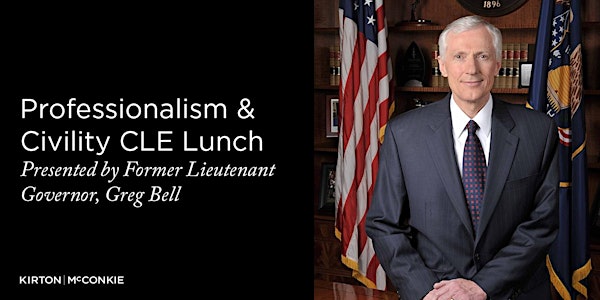 Professionalism & Civility CLE Lunch