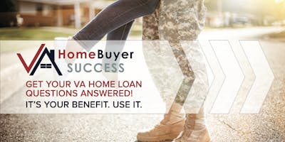 VA Home Buyer Success Workshop - San Diego