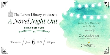 A Novel Night Out: Chapter Two presented by the Lenox Library Association primary image