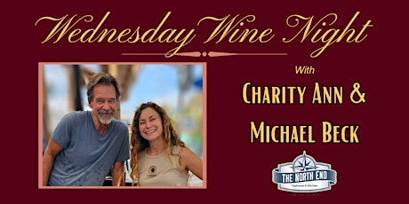 Wednesday Wine Night with Charity Ann & Michael Beck