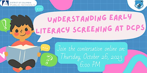 Hauptbild für Understanding Early Literacy Screening at DCPS