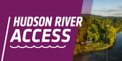 Imagen principal de Reclaiming Our River: Hudson River Access Forum