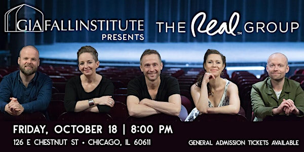 The GIA Fall Institute presents: The Real Group