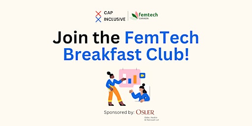 Hauptbild für Toronto FemTech Breakfast Club