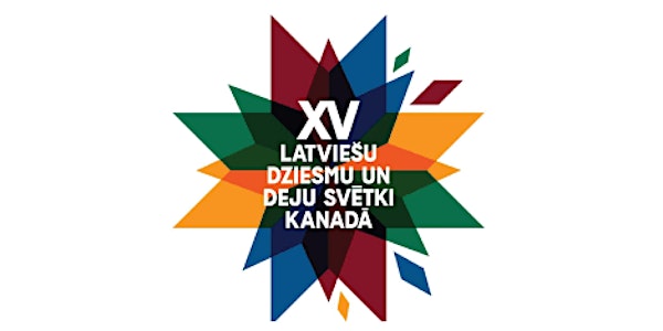 XV Latvian Festival of Song and Dance in Canada - Tour Program