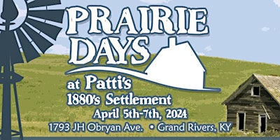 Immagine principale di Little House on the Prairie 50th Anniversary at Patti’s 1880s Settlement 
