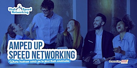 Amped Up Speed Networking