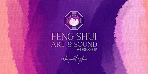 Primaire afbeelding van Feng Shui, Art and Sound