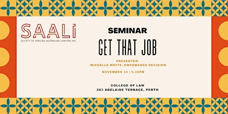 SAALI Seminar | Get That Job primary image
