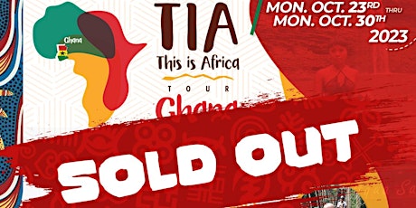 T.I.A. Ghana Tour-New Exciting Group Travel Advent primary image