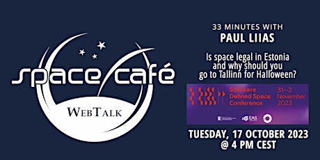 Image principale de Space Café WebTalk - "33 minutes with Paul Liias"