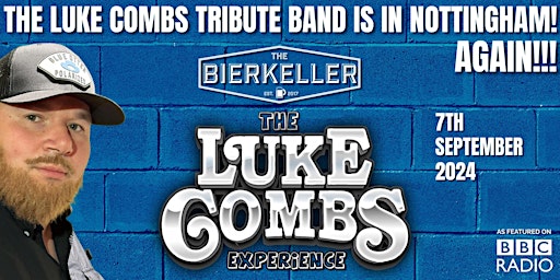 Image principale de The Luke Combs Experience Is In Nottingham Again!!