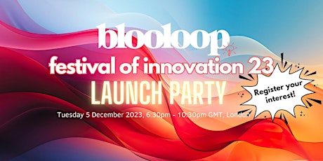 Blooloop Party - register your interest! primary image
