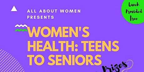 Women's Health: Teens to Seniors