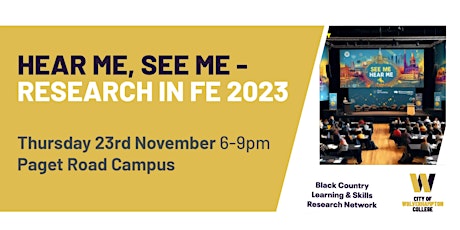 Hear Me, See Me - Research in Further Education 2023 primary image