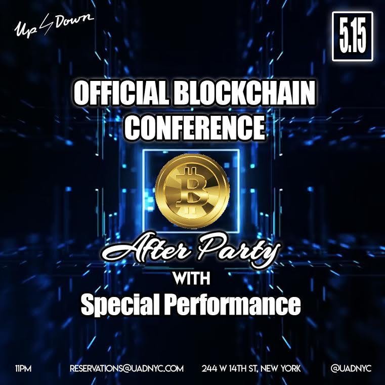 Official Blockchain Conference After Party at Up & Down Thursday