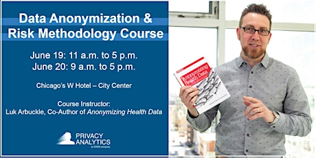Medical Device Data Anonymization & Risk Methodology Course: Chicago June 19-20 2019 primary image