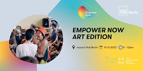 Hauptbild für Empower Now: Art Edition // Kunstabend im Rollbergkiez