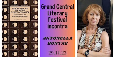 Image principale de Grand Central Literary Festival incontra Antonella Bontae