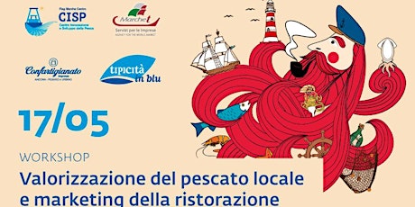 Immagine principale di Workshop "Valorizzazione del pescato locale e marketing della ristorazione" 