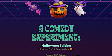 Imagen principal de A Comedy Experiment: Halloween Edition